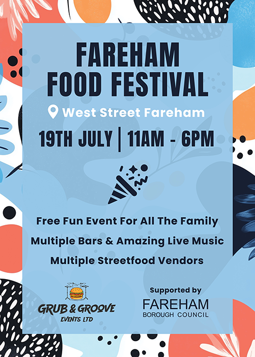 Fareham Food Festival, 19 July, 11am to 6pm, West Street Fareham, free event, multiple bars, live music and streetfood