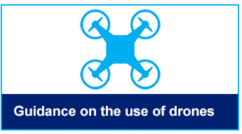 Guidance on the use of drones