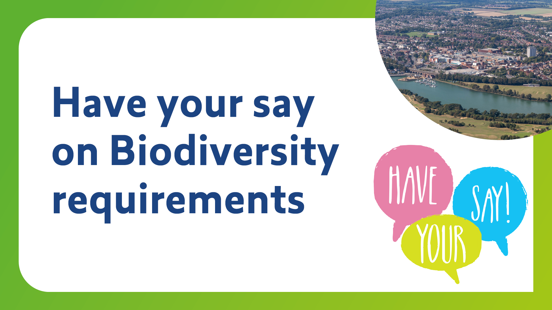 Have your say on Biodiversity requirements